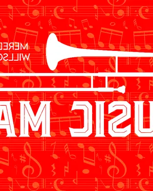 Meredith Willson's The Music Man